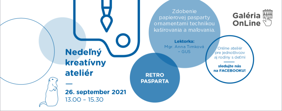 NEDEĽNÝ KREATÍVNY ATELIÉR / RETRO PASPARTA